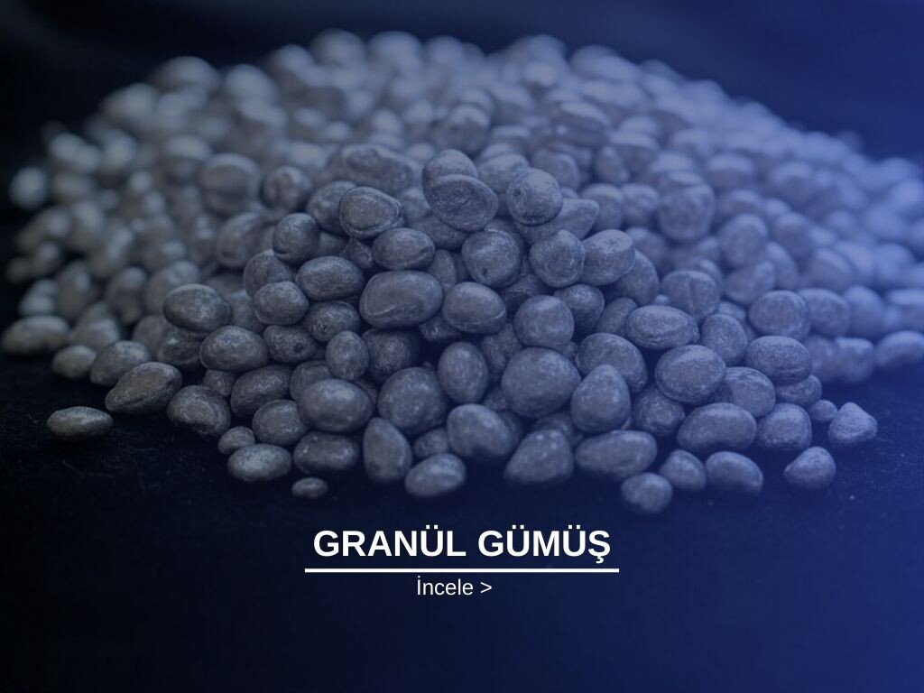 GRANÜL GÜMÜŞ